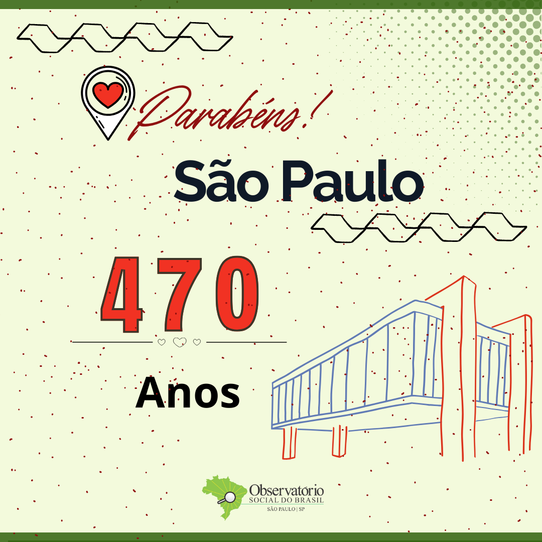 São Paulo 470 anos!